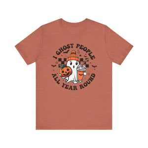 'I Ghost People Year Round' Cute Halloween T-Shirt - Deez Teez