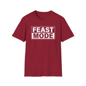 "Feast Mode" T-Shirt – Perfect for Buffet Kings, Holiday Feasts, and Family Dinners - Deez Teez
