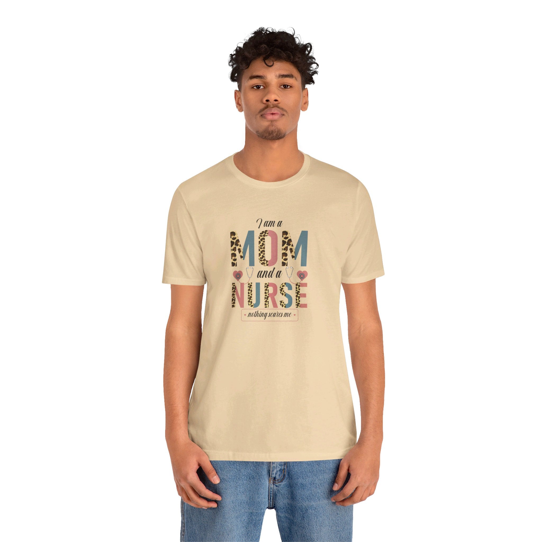 Empowering Mom Nurse T-Shirt | Fearless "I'm a Mom and Nurse, Nothing Scares Me" Tee - Deez Teez