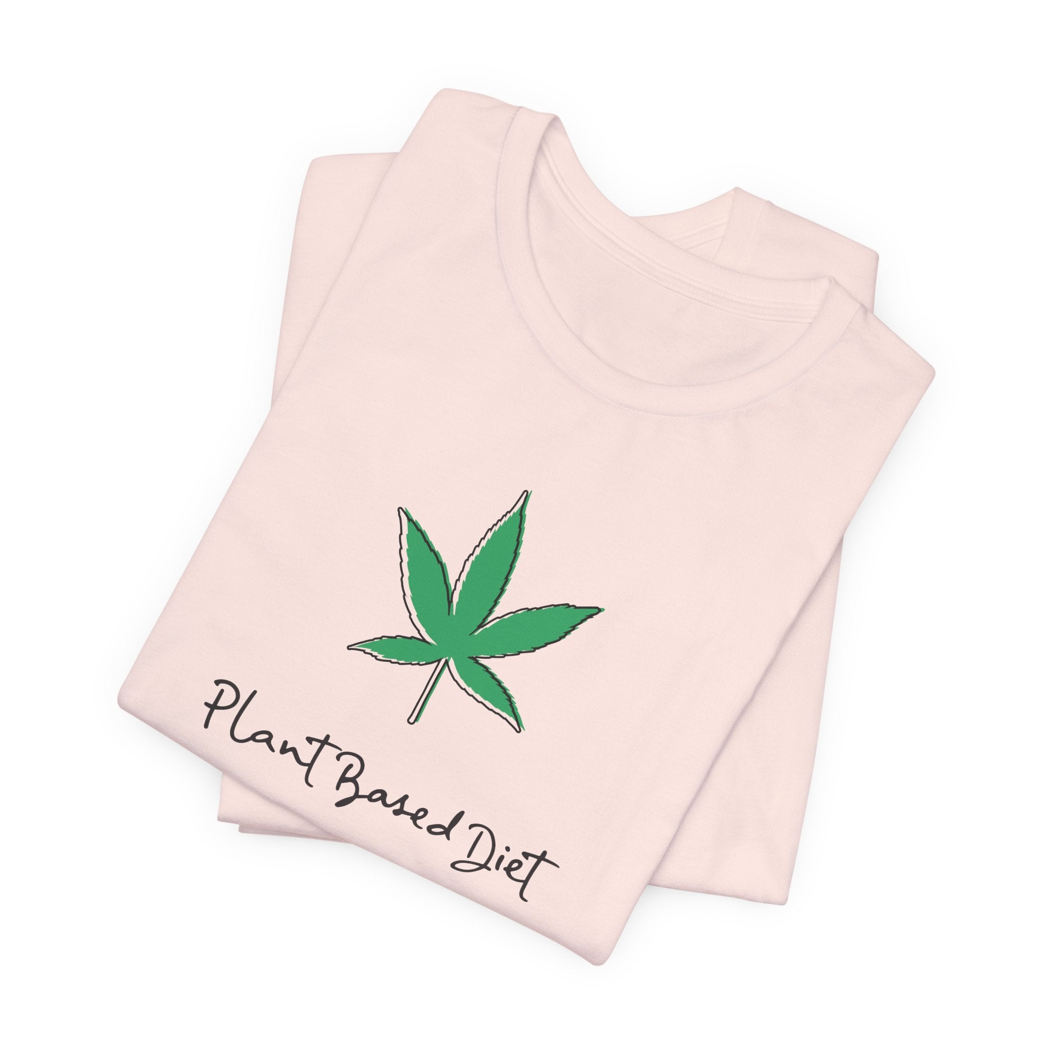 Plant Based Diet Cannabis T-Shirt - Deez Teez