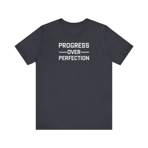 'Progress Over Perfection' Iterative Improvement T-shirt | Motivational Statement Unisex Jersey Short Sleeve Tee - Deez Teez