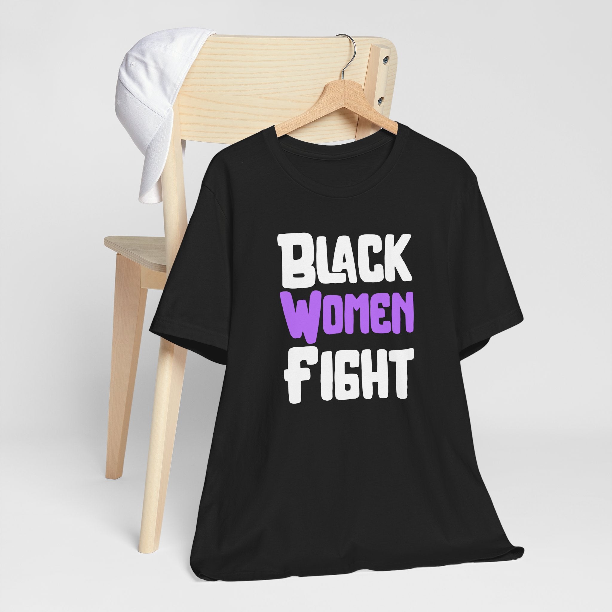 Black Women Fight T-Shirt | Empowerment and Strength Tee - Deez Teez