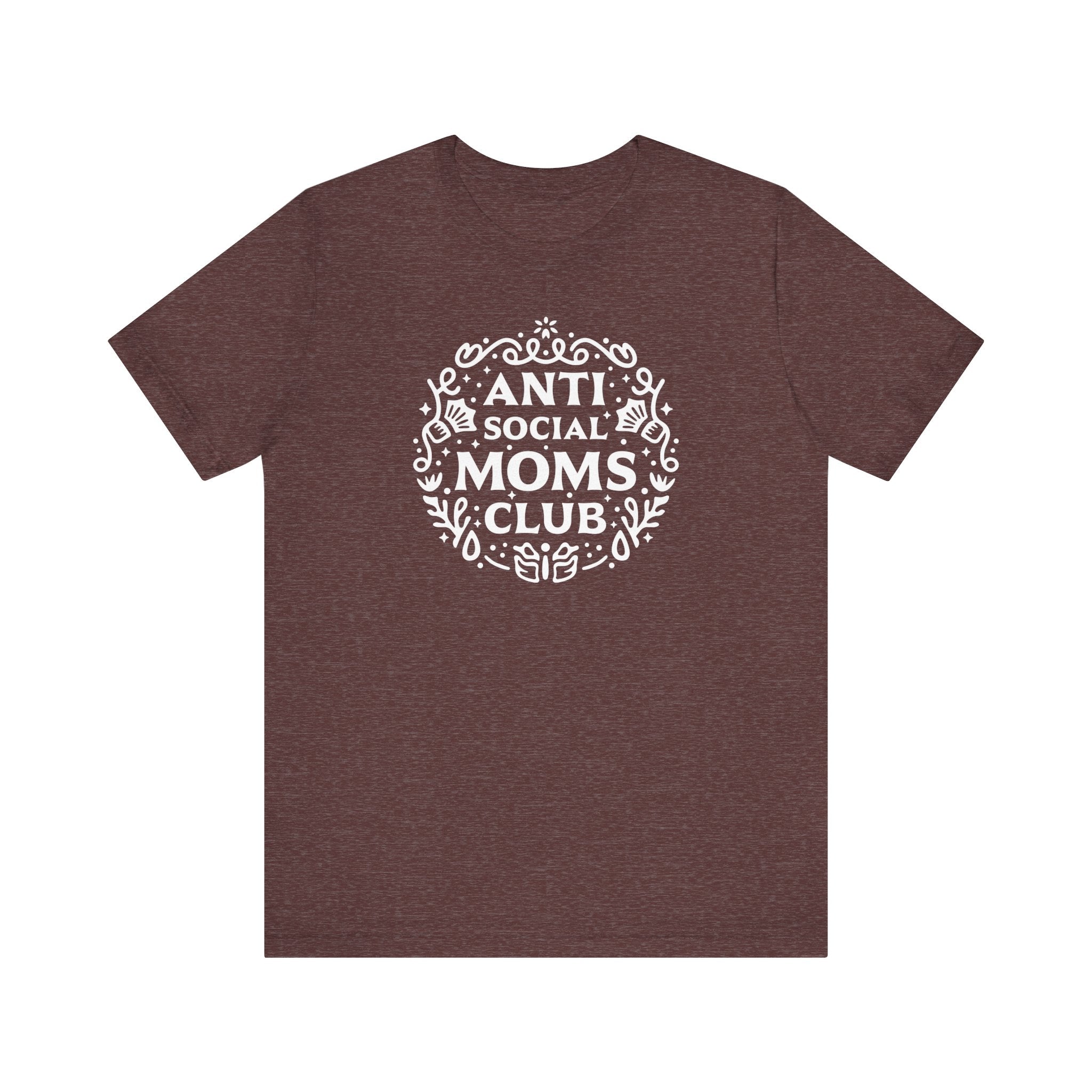 Anti-Social Moms Club T-Shirt | Funny Introvert Mom Tee - Deez Teez