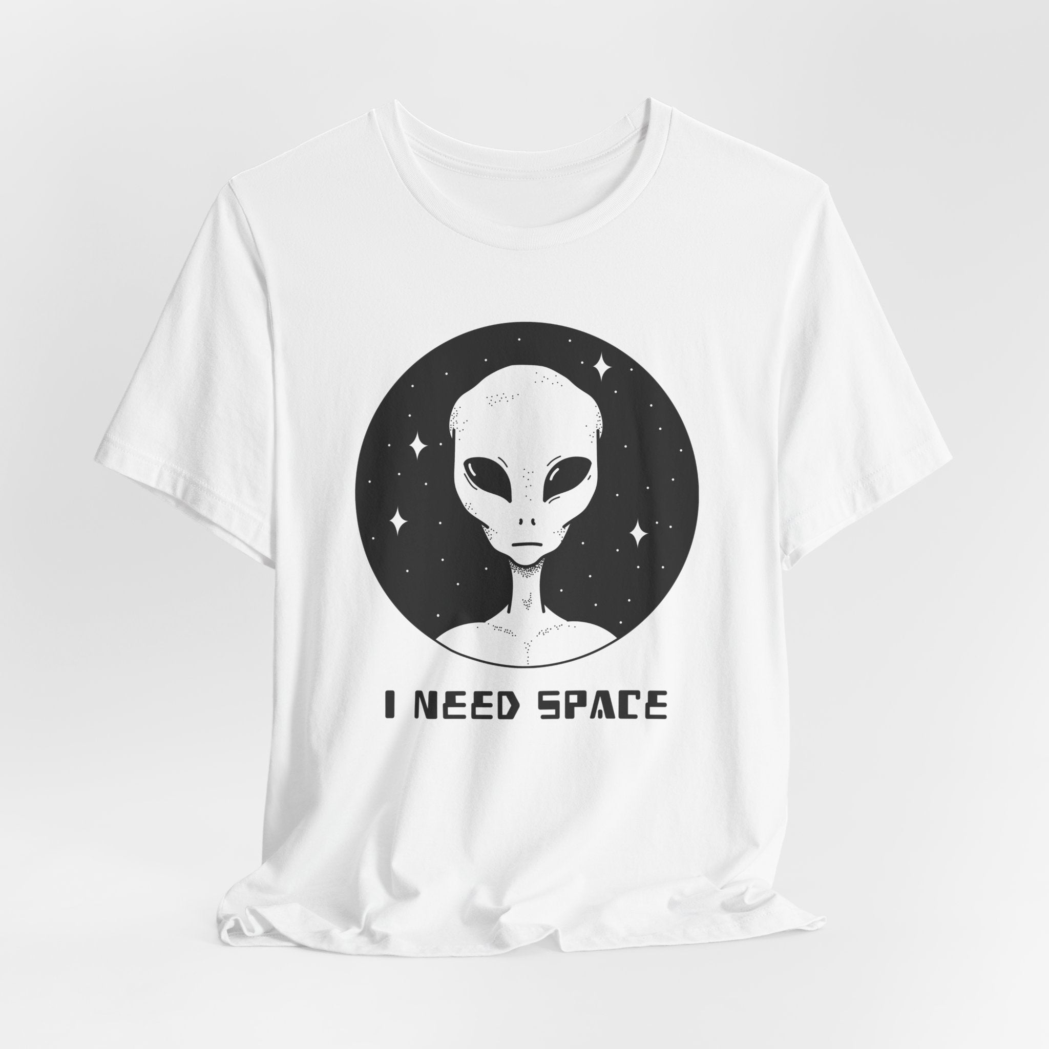 I Need Space Alien Graphic T-Shirt - Deez Teez
