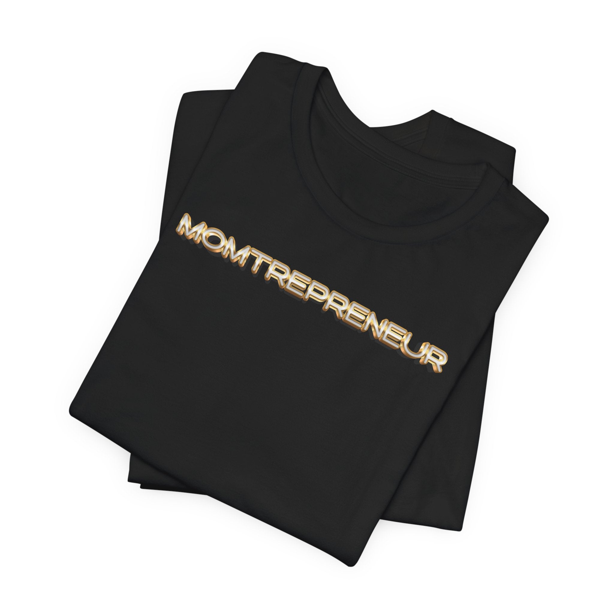 Momtrepreneur T-Shirt | Empowered Mom Business Owner Tee - Deez Teez