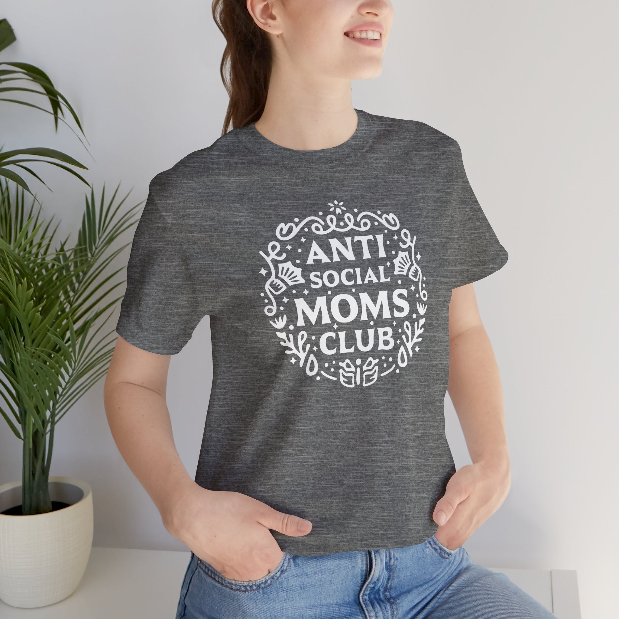 Anti-Social Moms Club T-Shirt | Funny Introvert Mom Tee - Deez Teez