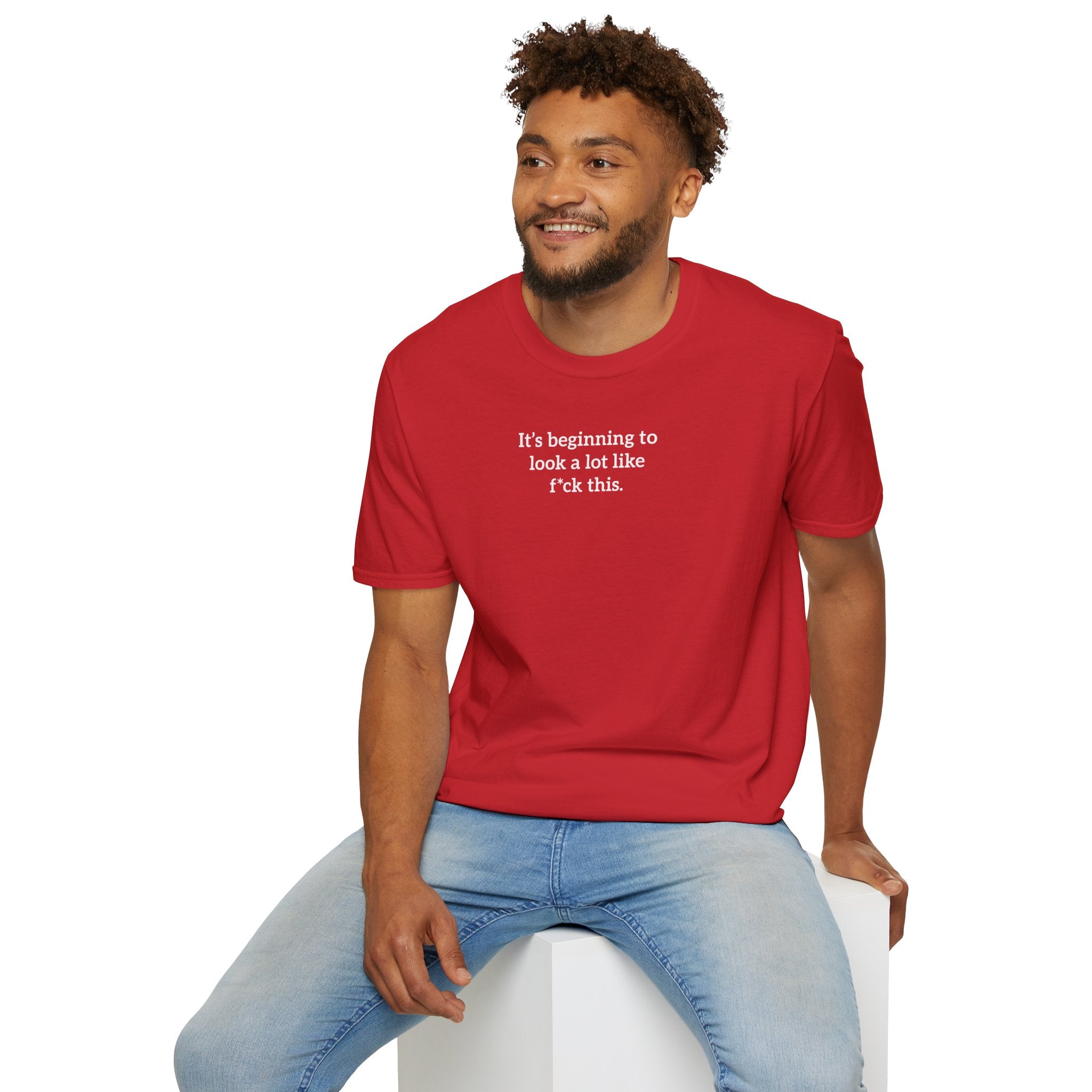 'It's Beginning To Look A Lot Like F*ck This' T-Shirt | Funny Gift Exchange Tee - Deez Teez