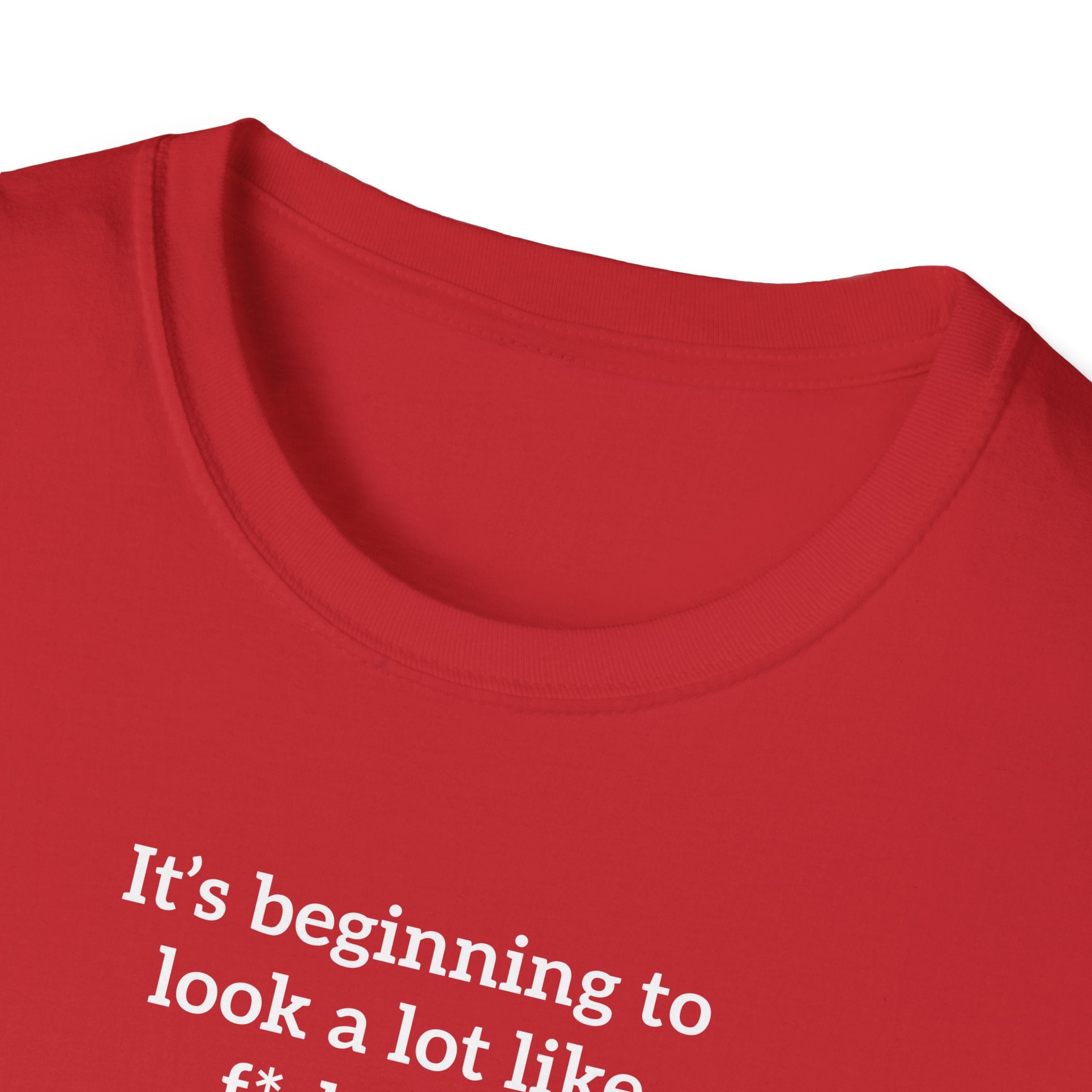'It's Beginning To Look A Lot Like F*ck This' T-Shirt | Funny Gift Exchange Tee - Deez Teez