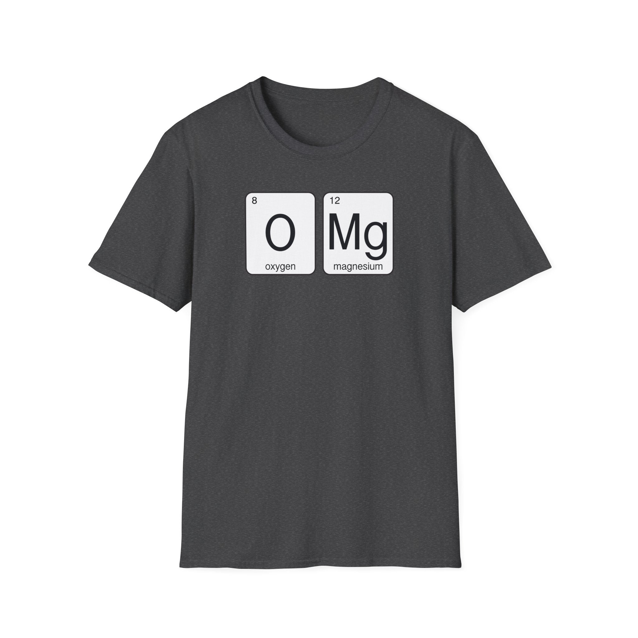 'OMG' Periodic Table Humor T-Shirt | Oxygen Magnesium Elemental Humor Tee - Deez Teez