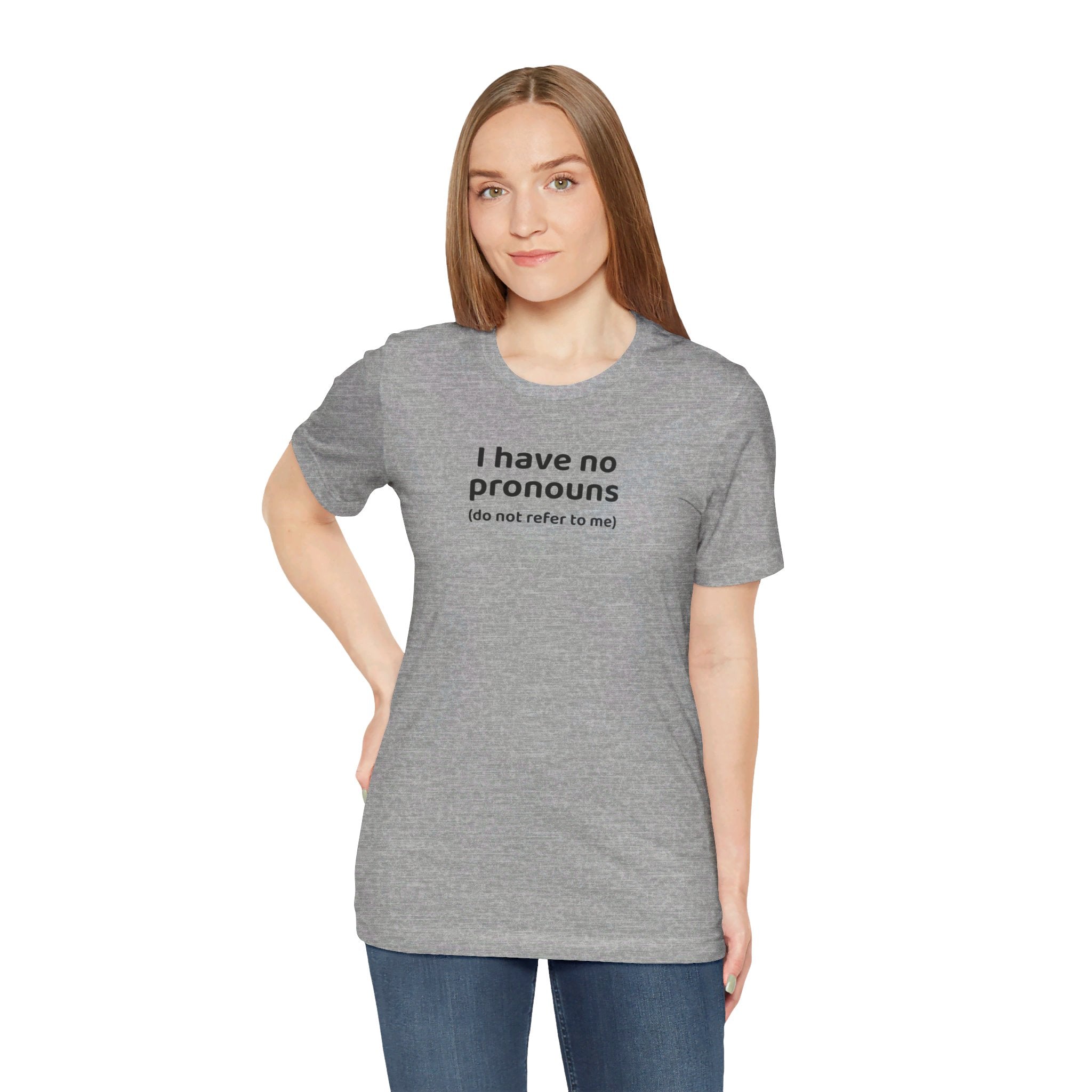 I Have No Pronouns (Do Not Refer To Me) T-Shirt | Relatable Introvert Clapback - Deez Teez