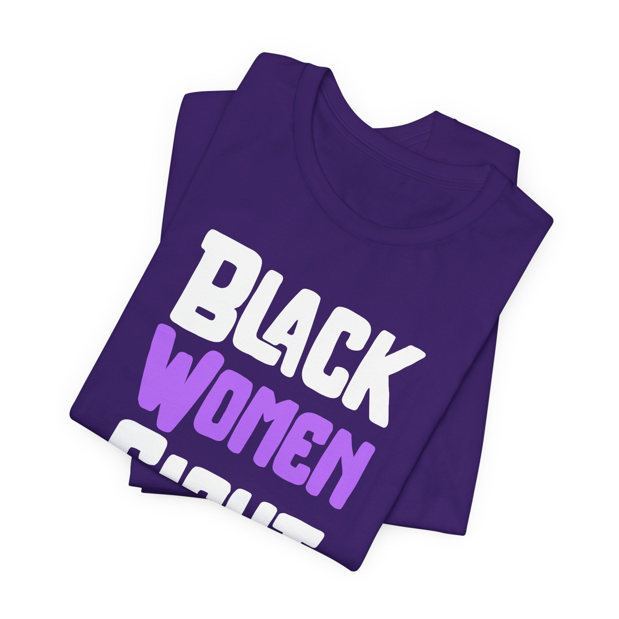 Black Women Fight T-Shirt | Empowerment and Strength Tee - Deez Teez