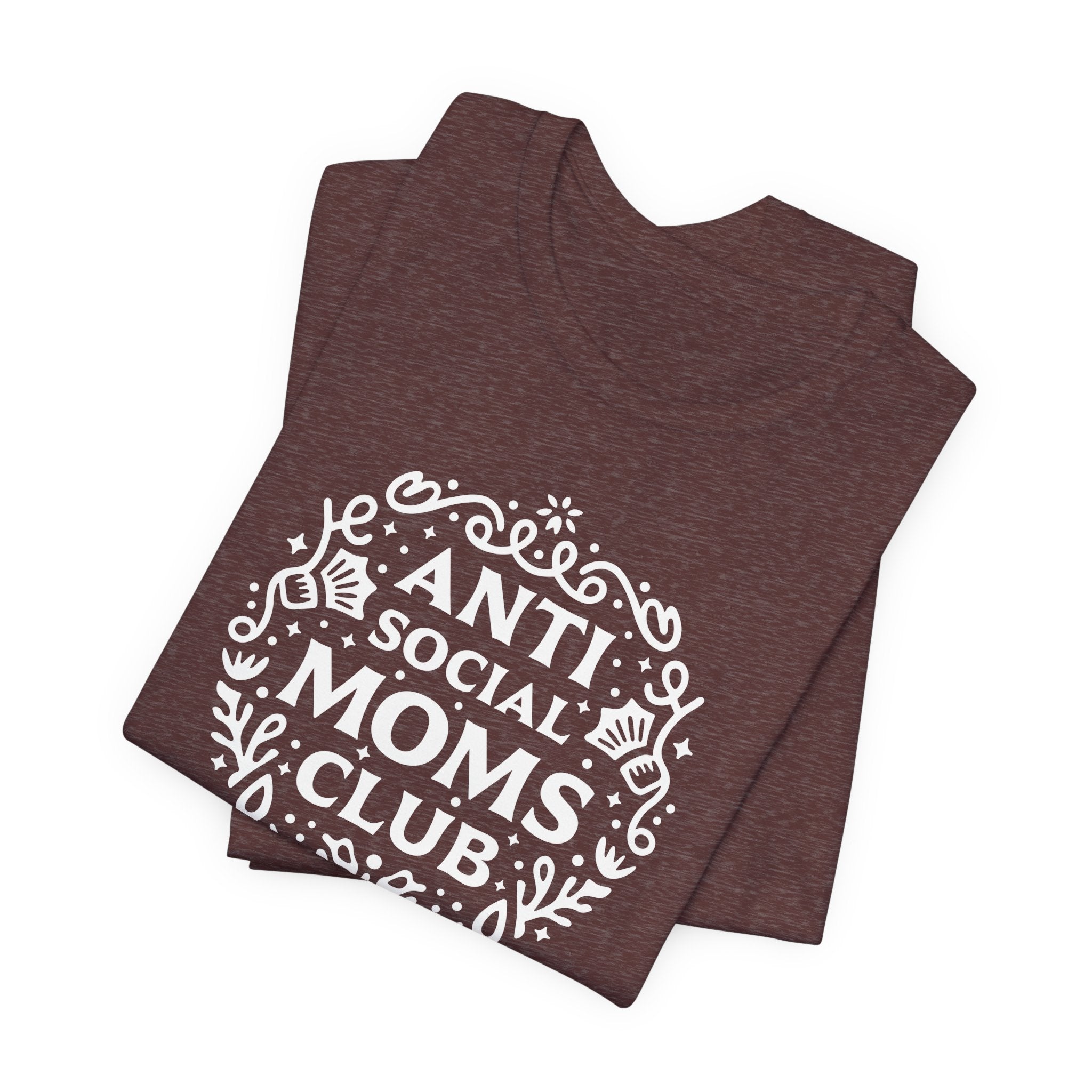 Anti-Social Moms Club T-Shirt | Funny Introvert Mom Tee - Deez Teez