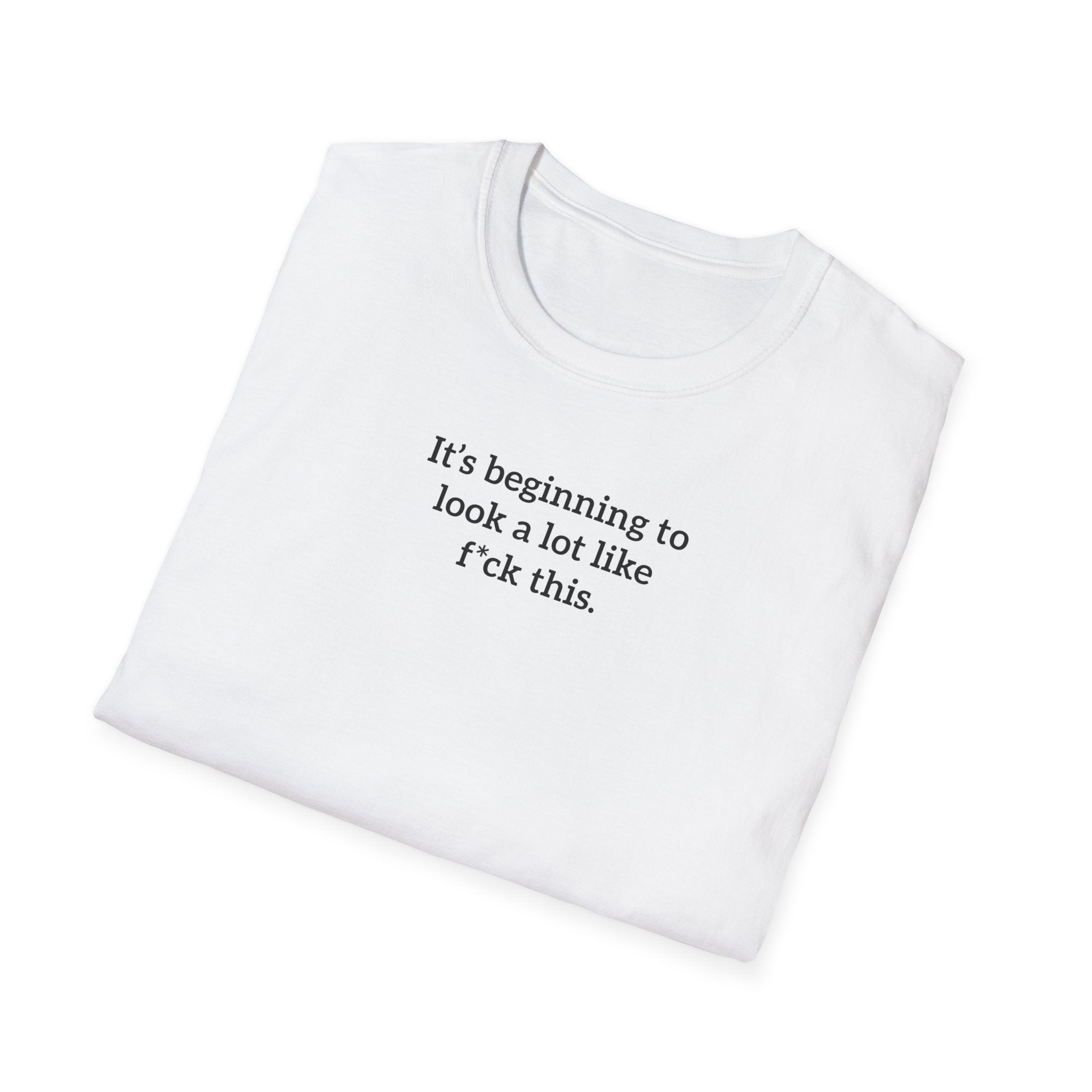 'It's Beginning To Look A Lot Like F*ck This' T-Shirt | Funny Gift Exchange Tee - Deez Teez
