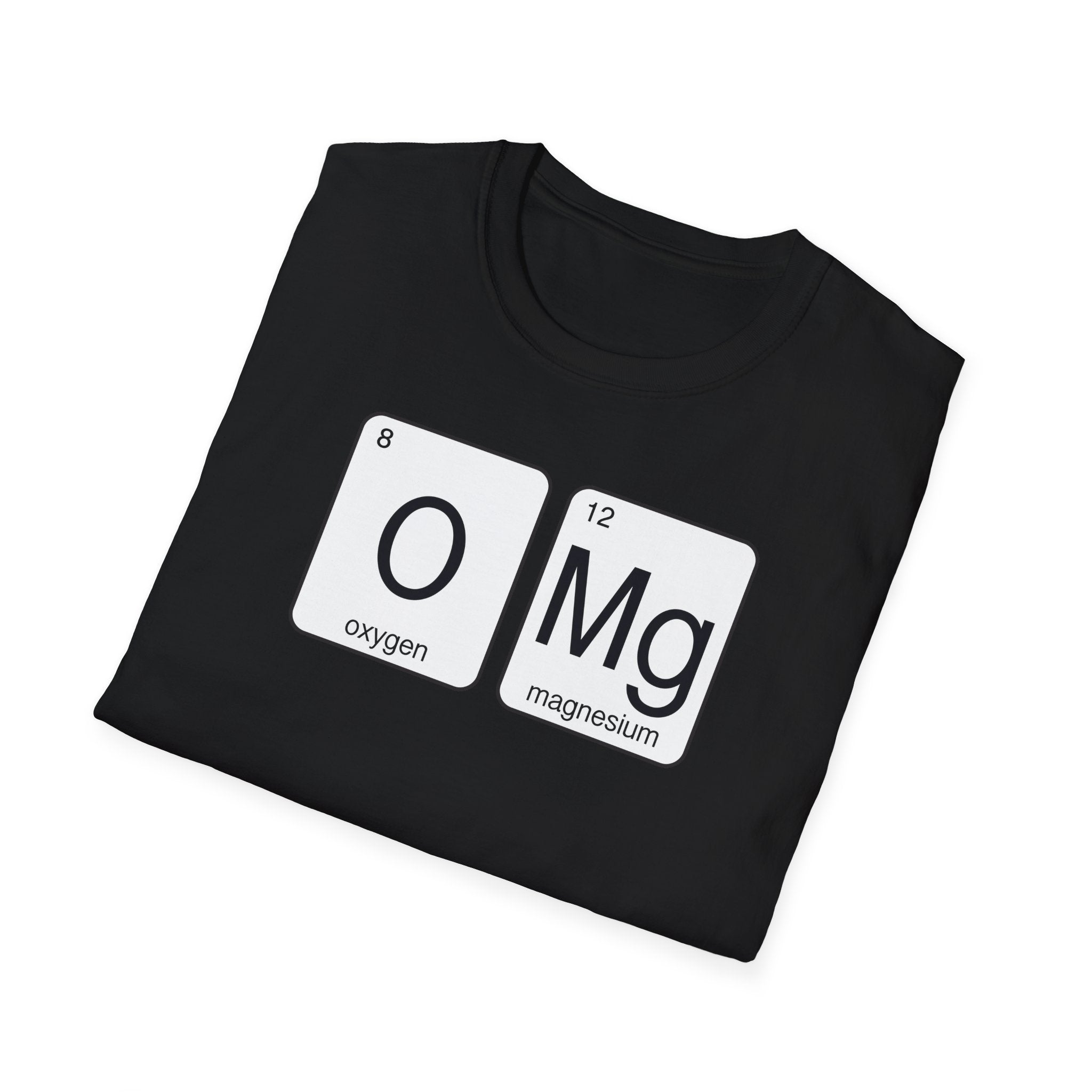 'OMG' Periodic Table Humor T-Shirt | Oxygen Magnesium Elemental Humor Tee - Deez Teez
