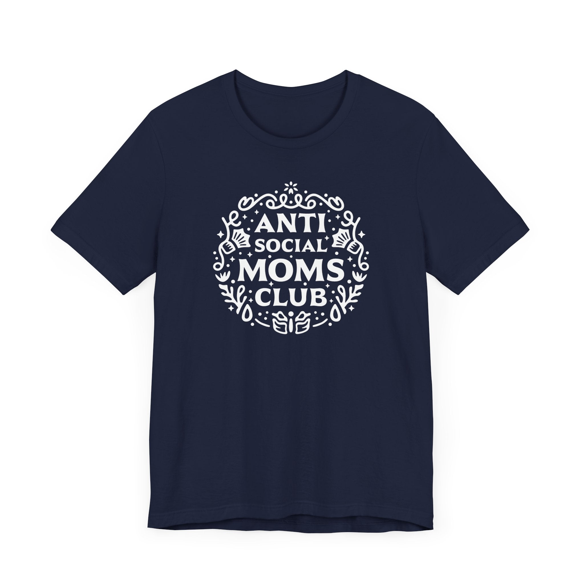 Anti-Social Moms Club T-Shirt | Funny Introvert Mom Tee - Deez Teez