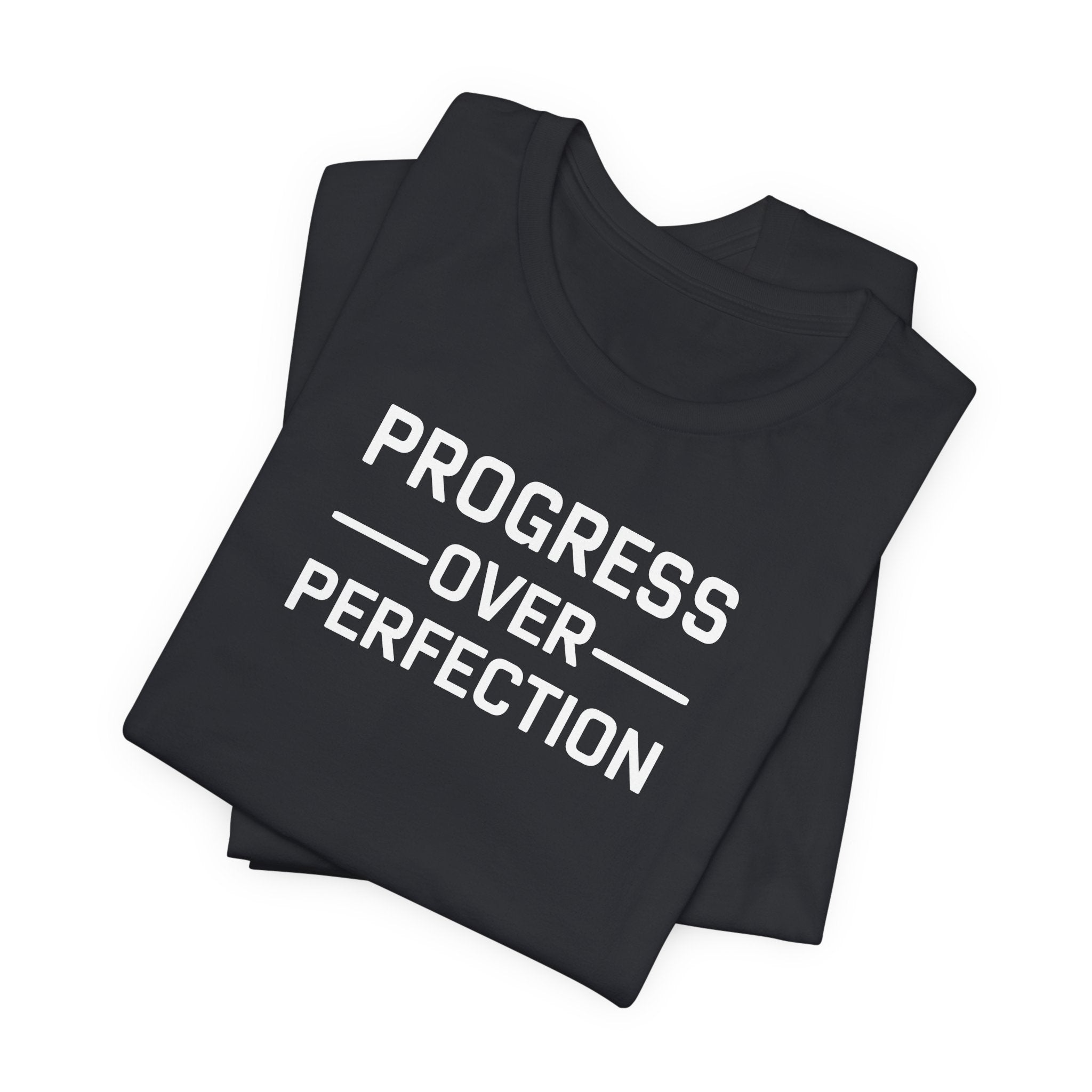 'Progress Over Perfection' Iterative Improvement T-shirt | Motivational Statement Unisex Jersey Short Sleeve Tee - Deez Teez