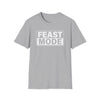 "Feast Mode" T-Shirt – Perfect for Buffet Kings, Holiday Feasts, and Family Dinners - Deez Teez