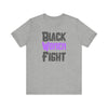Black Women Fight T-Shirt | Empowerment and Strength Tee - Deez Teez