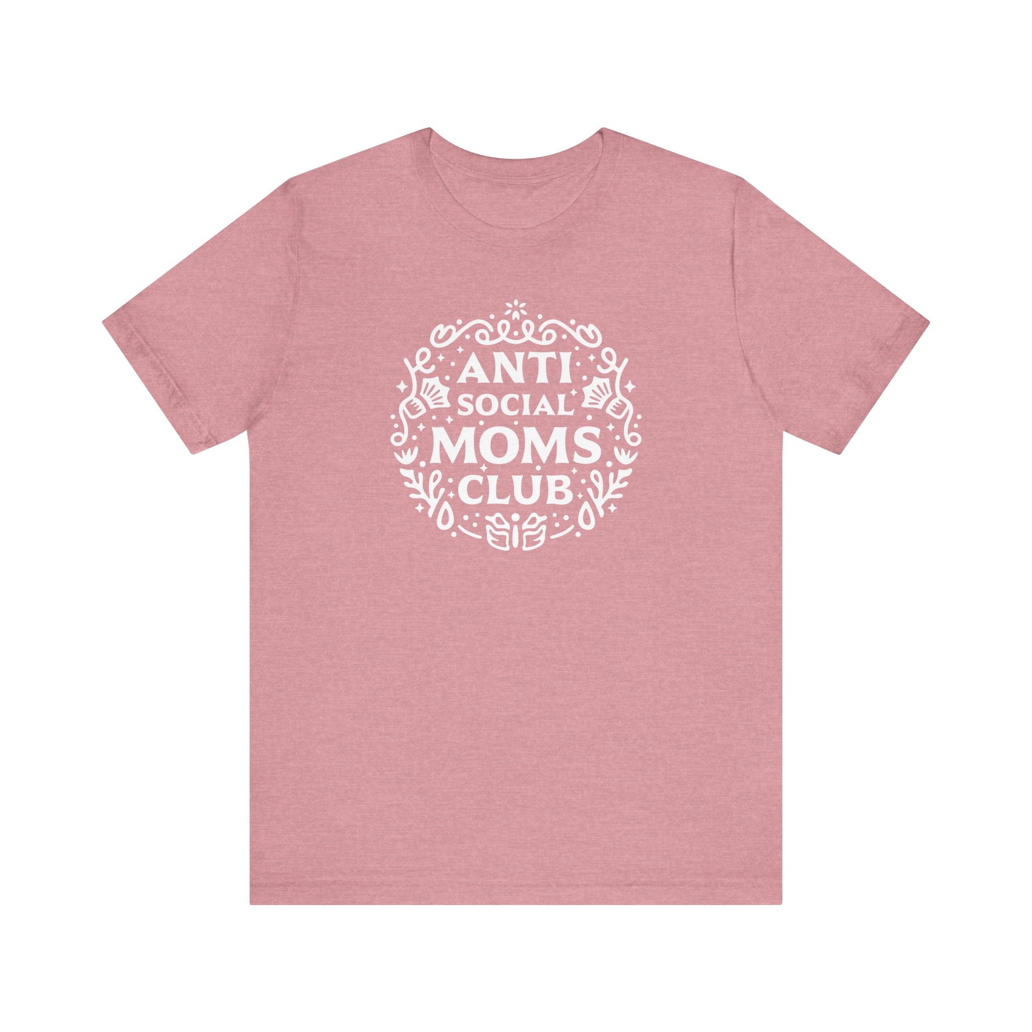 Anti-Social Moms Club T-Shirt | Funny Introvert Mom Tee - Deez Teez