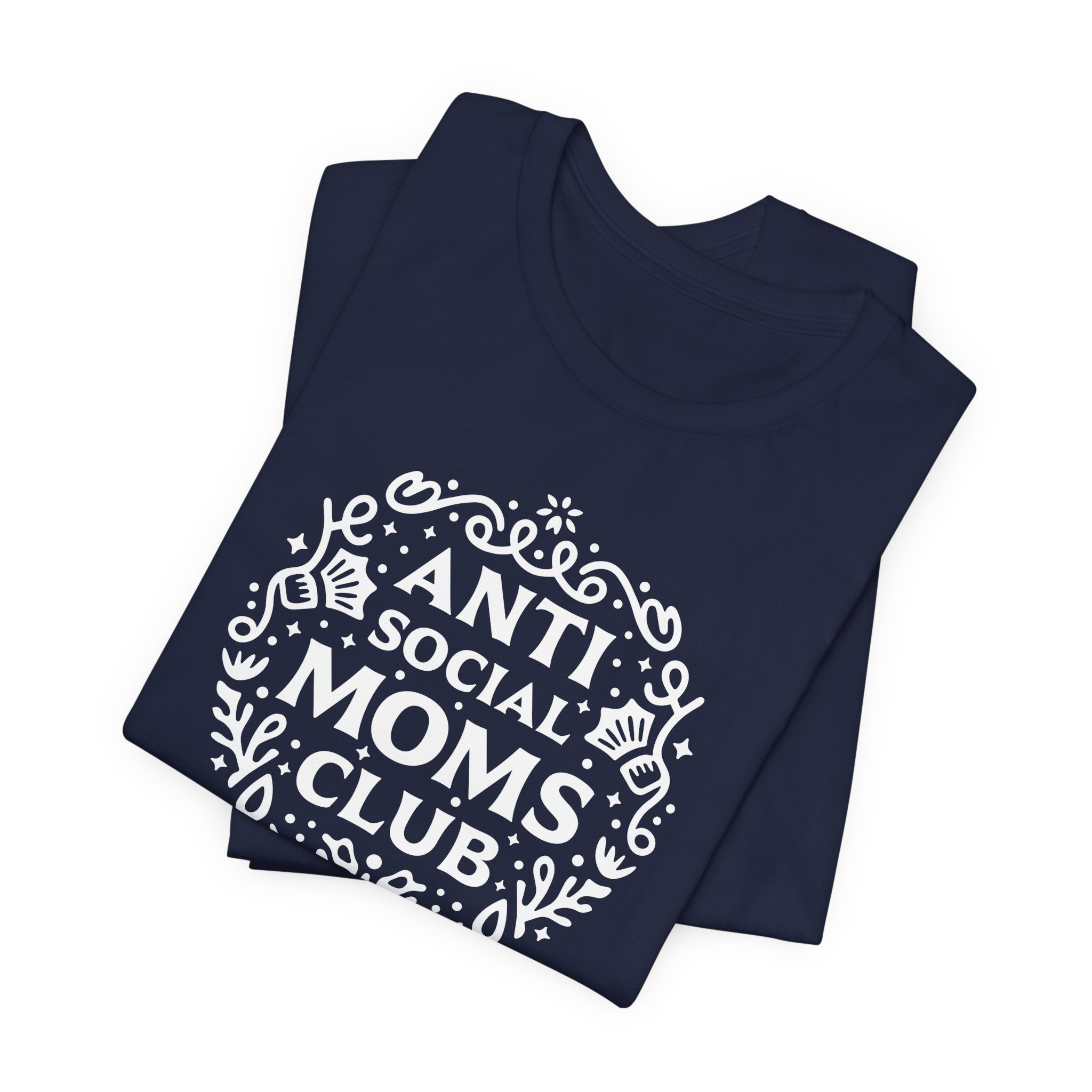 Anti-Social Moms Club T-Shirt | Funny Introvert Mom Tee - Deez Teez
