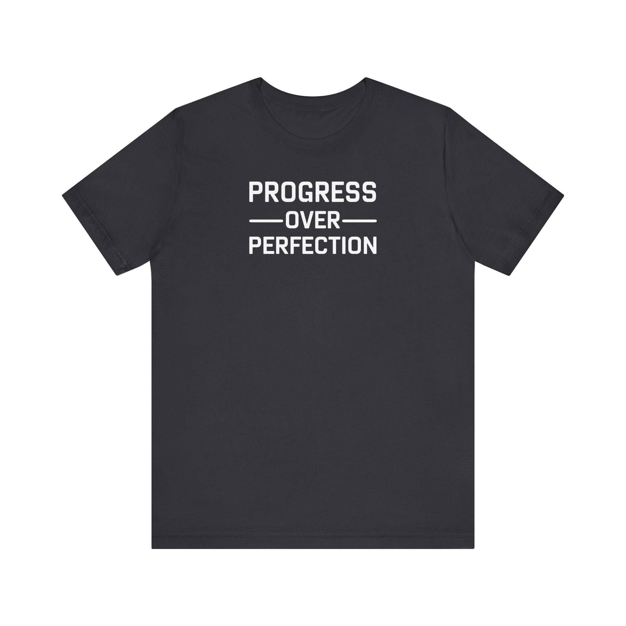 'Progress Over Perfection' Iterative Improvement T-shirt | Motivational Statement Unisex Jersey Short Sleeve Tee - Deez Teez