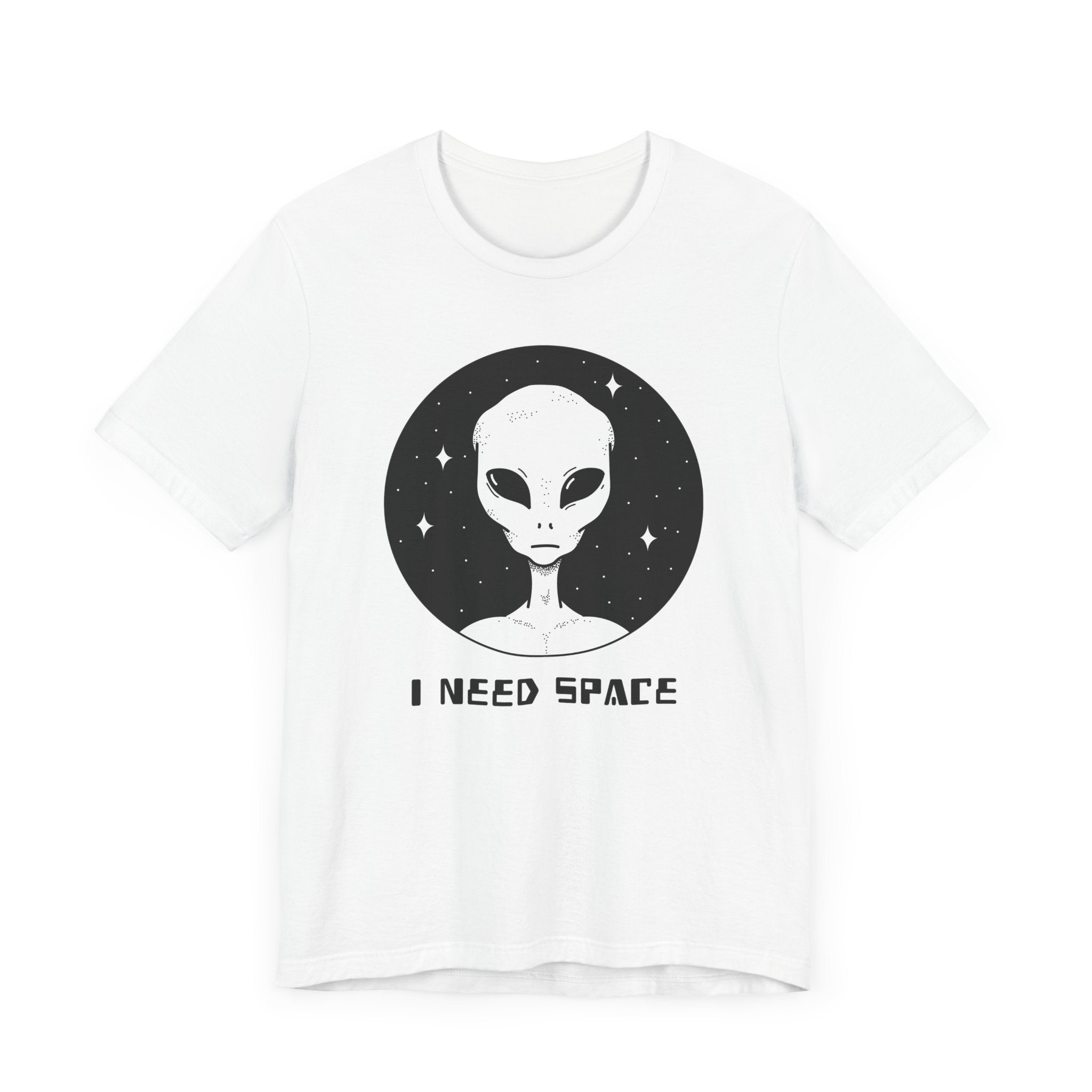 I Need Space Alien Graphic T-Shirt - Deez Teez