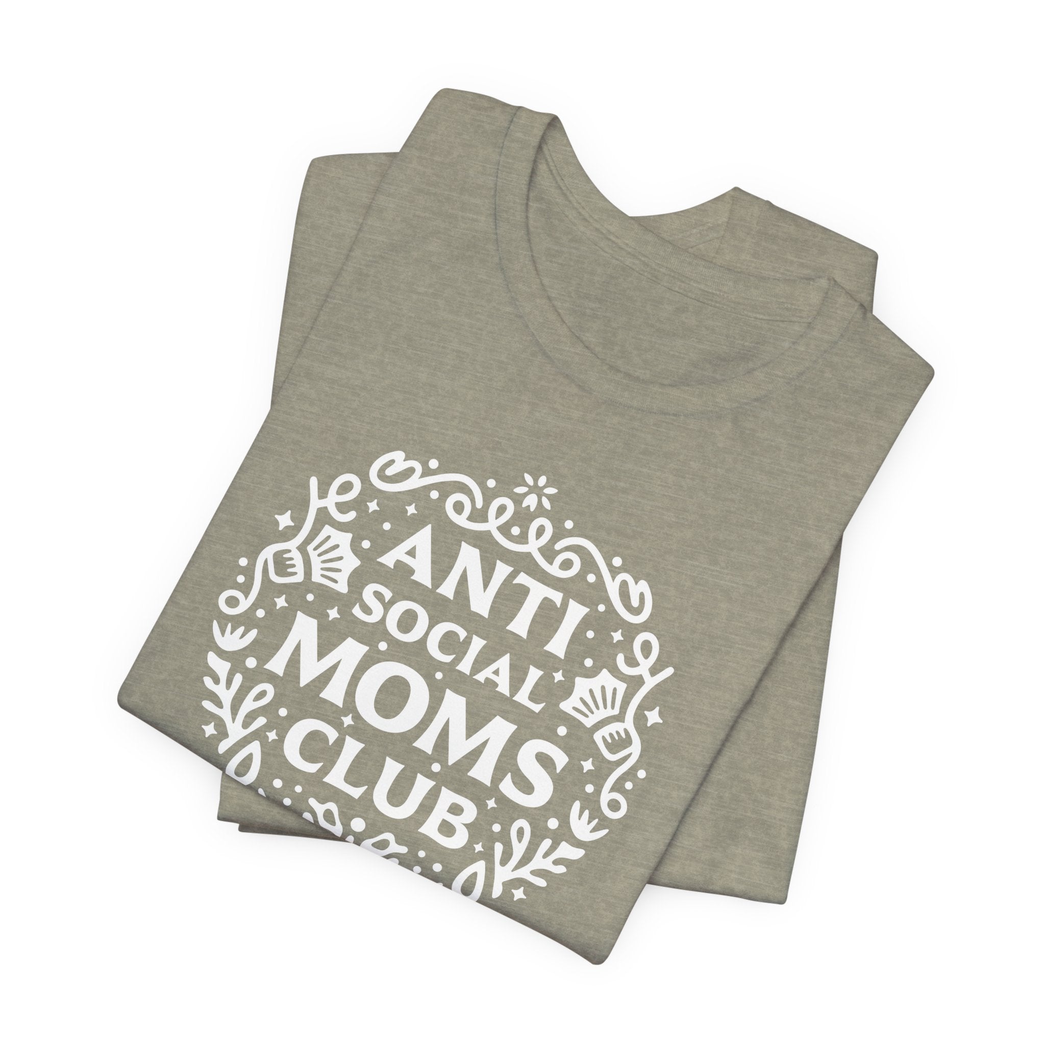 Anti-Social Moms Club T-Shirt | Funny Introvert Mom Tee - Deez Teez