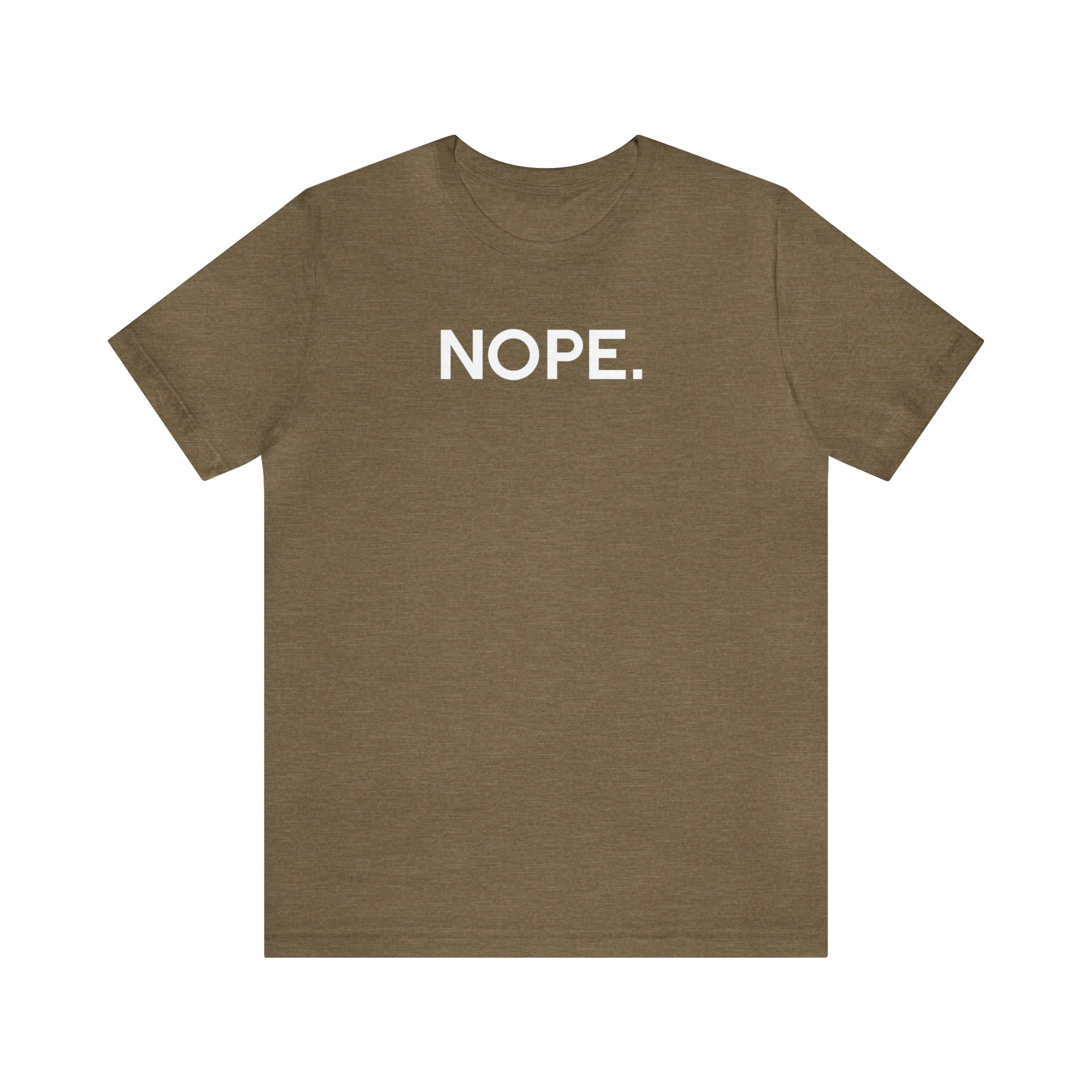 'Nope' Bold Statement Unisex Crewneck T-Shirt - Deez Teez