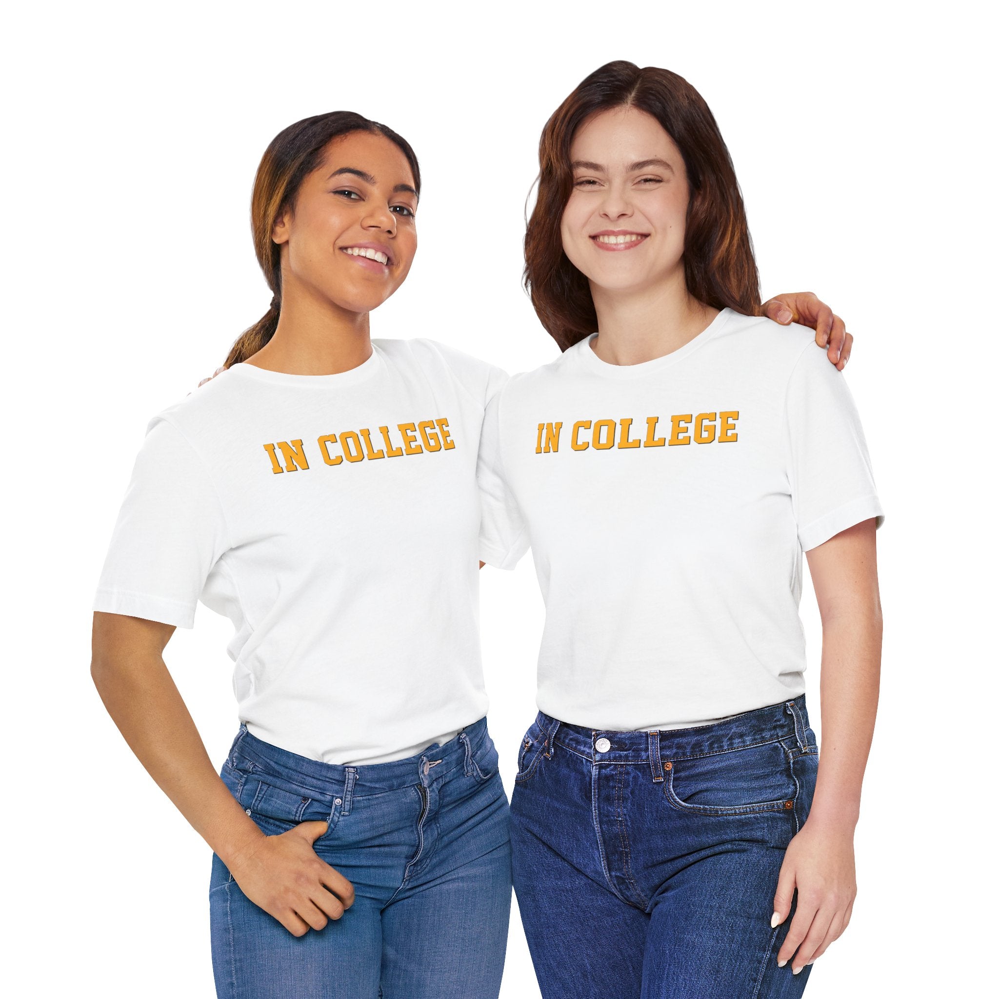 "In College" T-Shirt | Funny Student Life Tee - Deez Teez